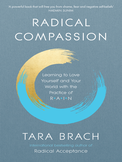 Title details for Radical Compassion by Tara Brach - Available